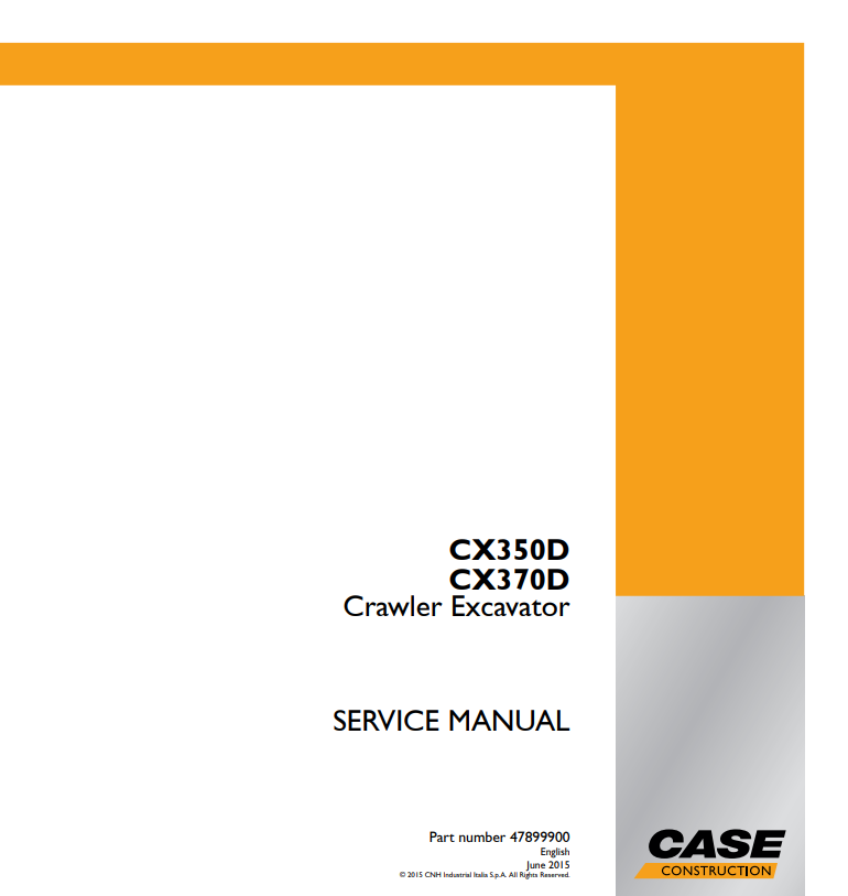 Case CX350D, CX370D Crawler Excavator Service Manual 47899900 PDF