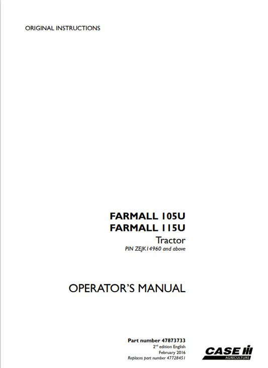 Case Farmall 105U, 115U Tractor Operator Manual 47873733 PDF