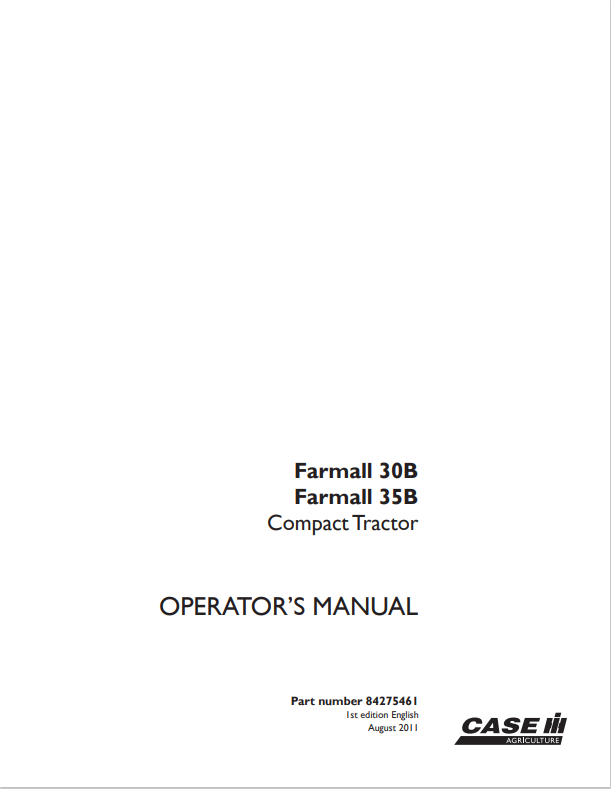 Case Farmall 30B, 35B Compact Tractor Operator Manual 84275461 PDF