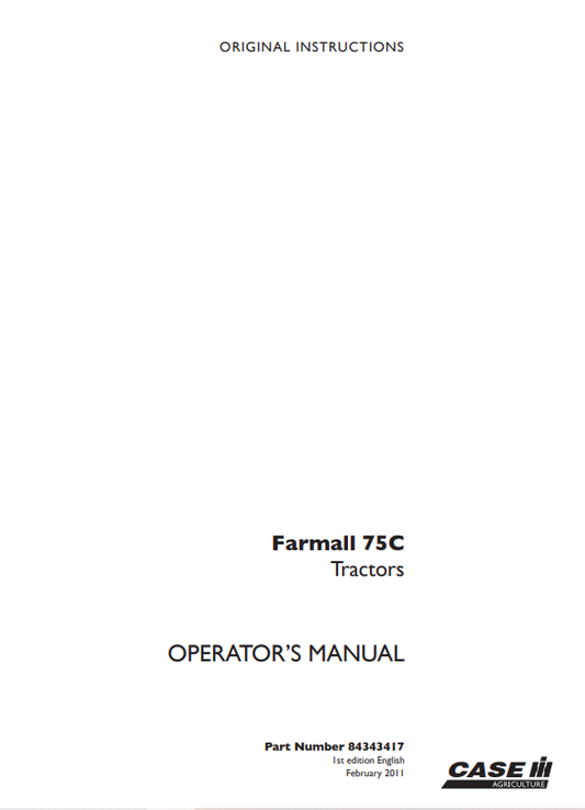 Case Farmall 75C Tractor Operator Manual 84343417 PDF