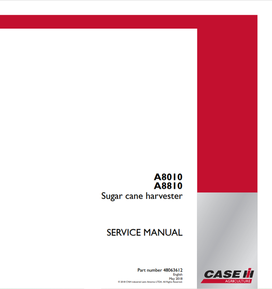 Case IH A8010, A8810 Sugar Cane Harvester Service Manual 48063612 PDF