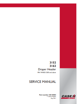 Case IH Tractor 3152, 3162 Draper Header Service Manual 48144004 PDF