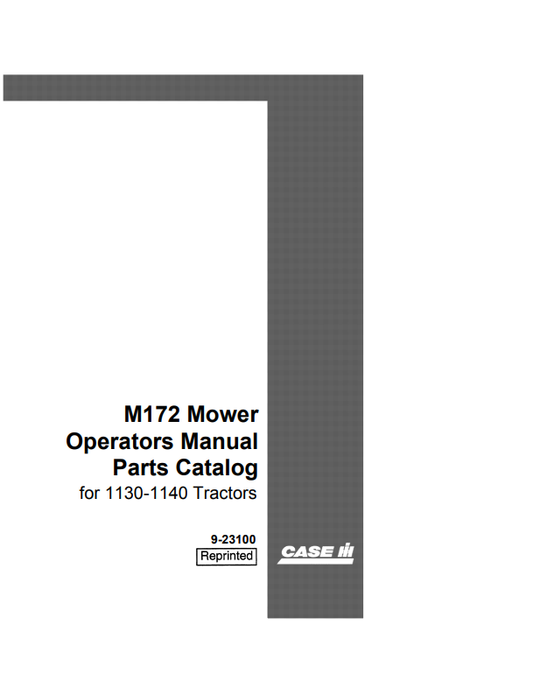 Case IH Tractor M172 Mower For 1130, 1140 Operator Manual 9-23100
