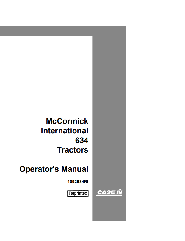 Case McCormick International 634 Tractor Operator Manual 1092584R1 PDF