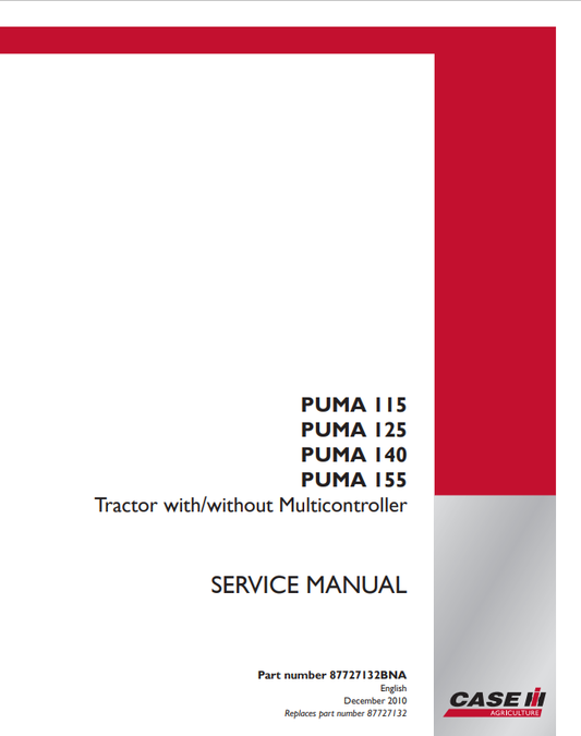 Case Puma 115, 125, 140, 155 Tractor Service Manual 87727132BNA PDF