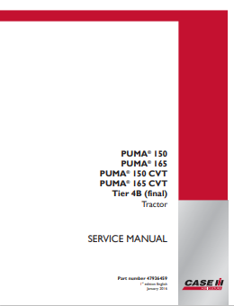 Case Puma 150, 165 CVT Tier 4B Tractor Service Manual 47936459 PDF