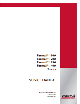 Case Tractor 110, 120, 125, 140 A Service Manual 47377791 PDF
