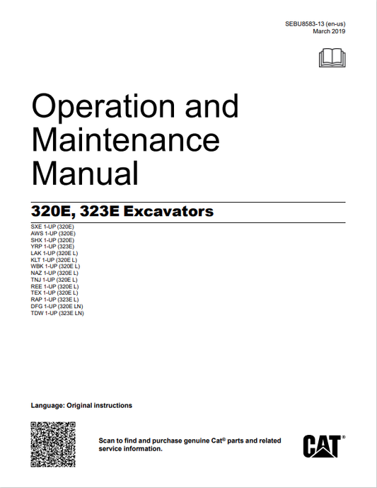 Caterpillar Cat 320E, 323E Excavators Operation and Maintenance Manual PDF | S/N SXE, AWS, SHX, YRP, LAK, KLT, ABK, NAZ, TNJ, REE, TEX, RAP, DFG,TDW