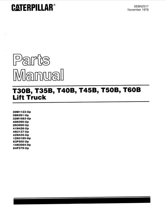 Caterpillar Cat T40B, T45B, T50B, T60B Forklift Parts Catalogue Manual PDF