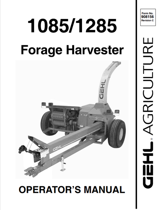 GEHL 1085, 1285 FORAGE HARVESTOR OPERATOR MANUAL 908156- PDF