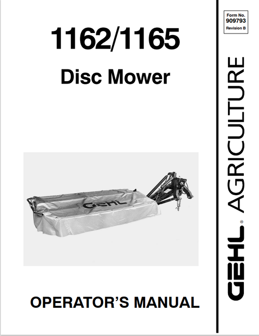 GEHL 1162, 1165 DISC MOWER OPERATOR MANUAL 909793- PDF