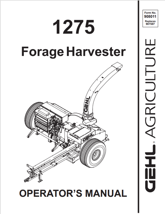 GEHL 1275 FORAGE HARVESTER OPERATOR MANUAL 908011- PDF