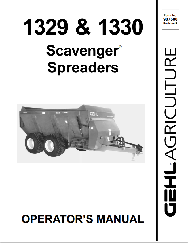 GEHL 1329, 1330 SCAVENGER SPREADER OPERATOR MANUAL 907500- PDF