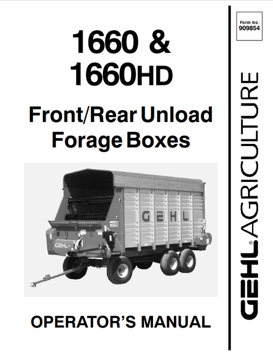 GEHL 1660, 1660HD FRONT/REAR UNLOAD FORAGE BOX OPERATOR MANUAL 909854- PDF