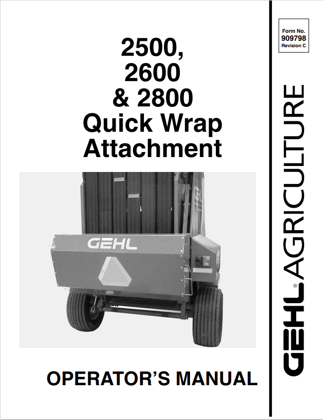 GEHL 2500, 2600 AND 2800 QUICK WRAP ATTACHMENT OPERATOR MANUAL 909798- PDF