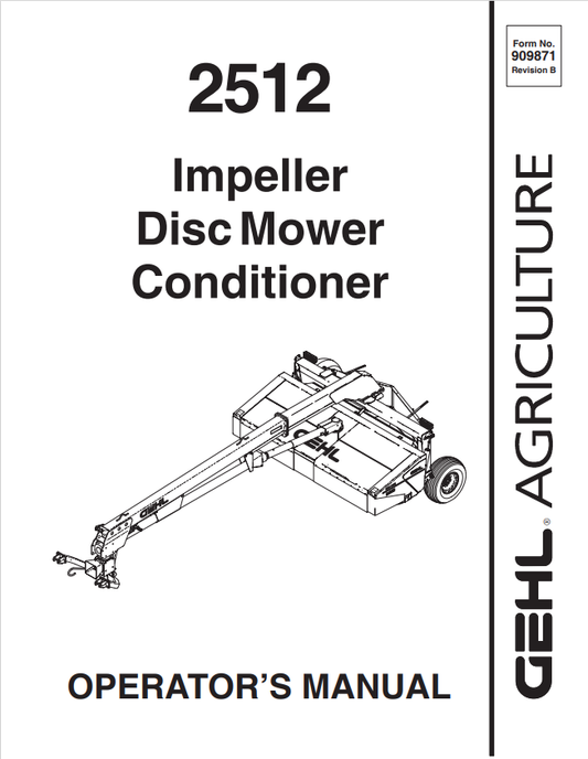 GEHL 2512 IMPELLER DISC MOWER CONDITIONER OPERATOR MANUAL 909871- PDF