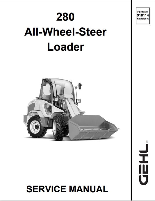 GEHL 280 ALL WHEEL STEER LOADER SERVICE MANUAL 918114- PDF