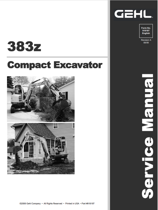 GEHL 383Z COMPACT EXCAVATOR SERVICE MANUAL 918197 - PDF