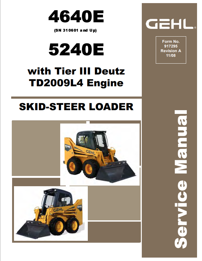 GEHL 4640E, 5240E WITH TIER III DEUTZ TD2009L4 ENGINE SKID STEER LOADER SERVICE MANUAL 917295 - PDF
