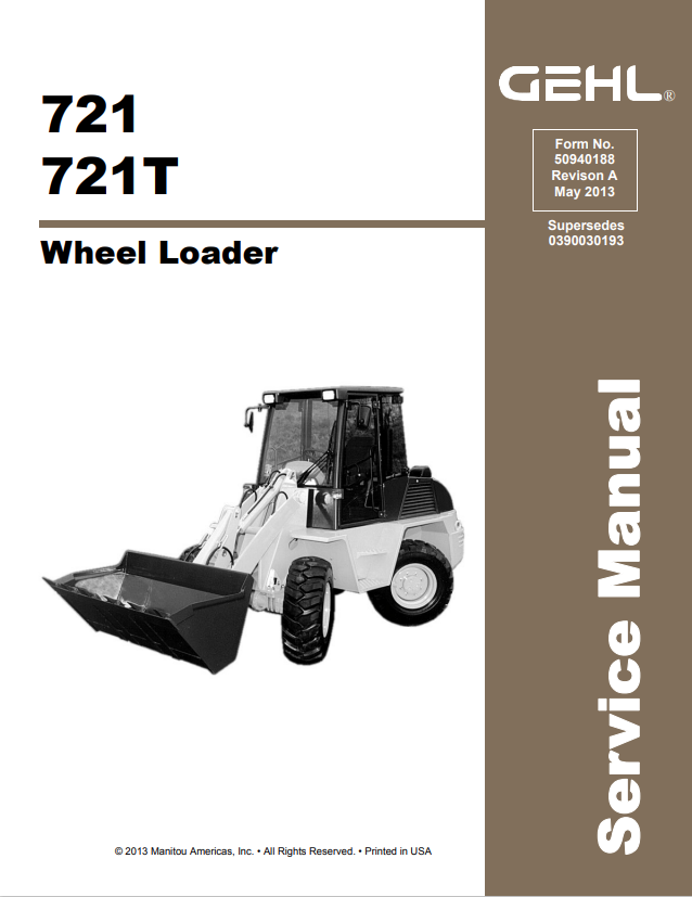 GEHL 721, 721T WHEEL LOADER SERVICE MANUAL 50940188 - PDF
