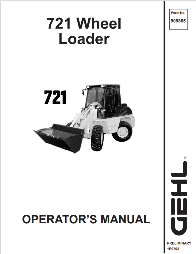 GEHL 721 WHEEL LOADER OPERATOR MANUAL 909885 - PDF