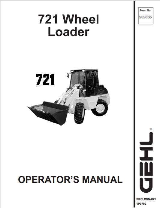 GEHL 721 WHEEL LOADER OPERATOR MANUAL 909885 - PDF