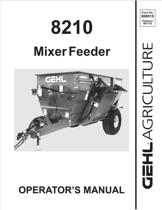GEHL 8210 MIXER FEEDER OPERATOR MANUAL 908015- PDF
