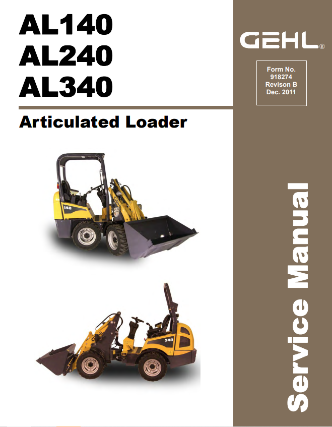 GEHL AL140, AL240, AL340 ARTICULATED LOADER SERVICE MANUAL 918274- PDF