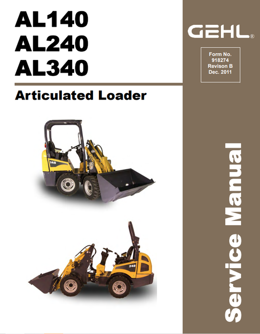 GEHL AL140, AL240, AL340 ARTICULATED LOADER SERVICE MANUAL 918274- PDF