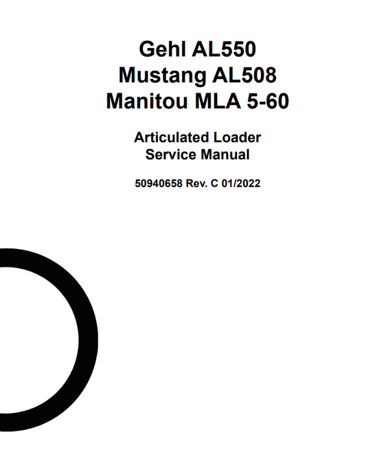 GEHL AL550, MUSTANG AL508, MANITOU MLA 5-60 ARTICULATED LOADER SERVICE MANUAL 50940658 - PDF
