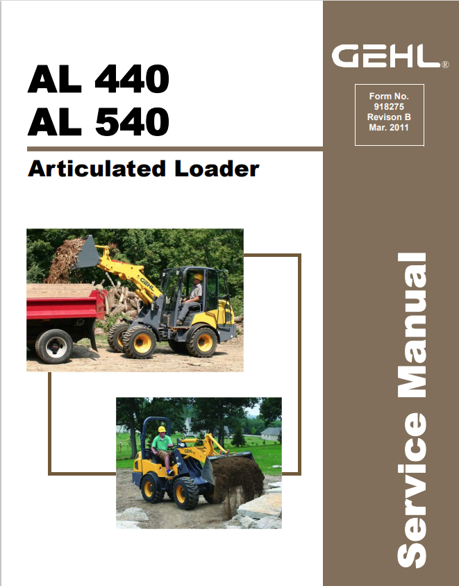 GEHL AL 440, AL 540 ARTICULATED LOADER SERVICE MANUAL 918275 - PDF