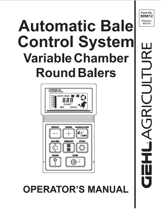 GEHL AUTOMATIC BALE CONTROL SYSTEM VARIABLE CHAMBER ROUND BALER OPERATOR MANUAL 909812- PDF
