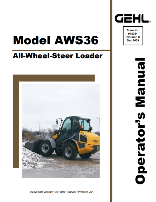GEHL AWS36 ALL WHEEL STEER LOADER OPERATOR MANUAL 918264 - PDF