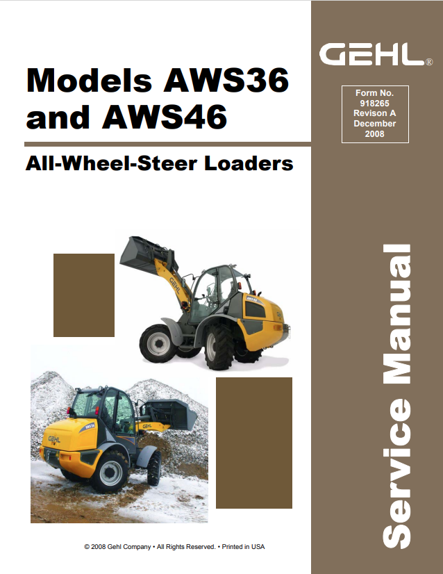 GEHL AWS36, AWS46 ALL WHEEL STEER LOADER SERVICE MANUAL 918265 - PDF