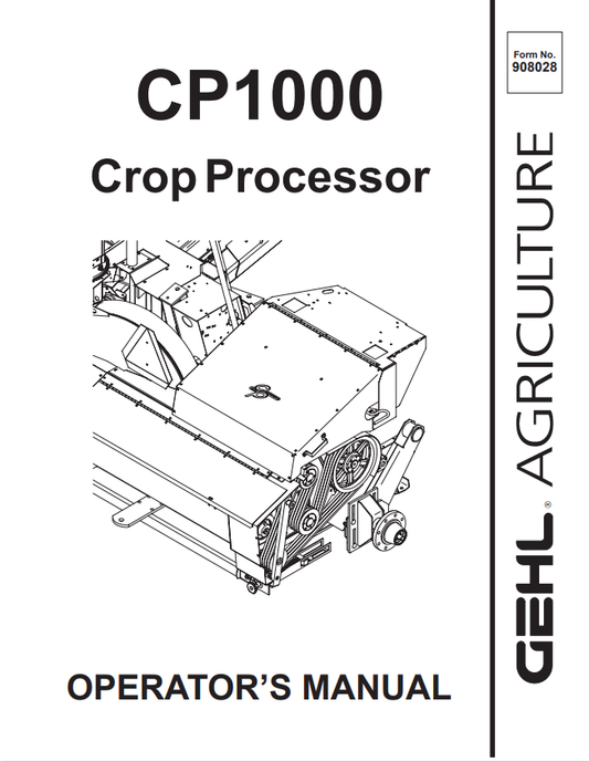 GEHL CP1000 CROP PROCESSOR OPERATOR MANUAL 908028- PDF