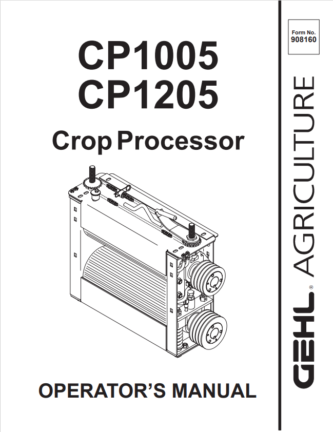 GEHL CP1005, CP1205 CROP PROCESSOR OPERATOR MANUAL 908160- PDF