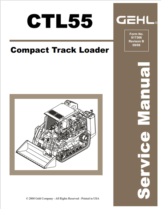 GEHL CTL55 COMPACT TRACK LOADER SERVICE MANUAL 917366 - PDF