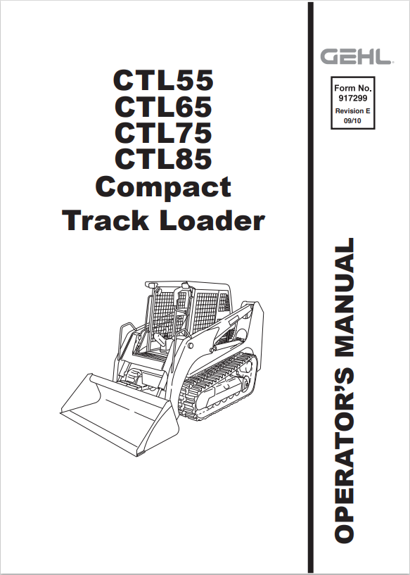 GEHL CTL55, CTL65, CTL75, CTL85 COMPACT TRACK LOADER OPERATOR MANUAL 917299- PDF