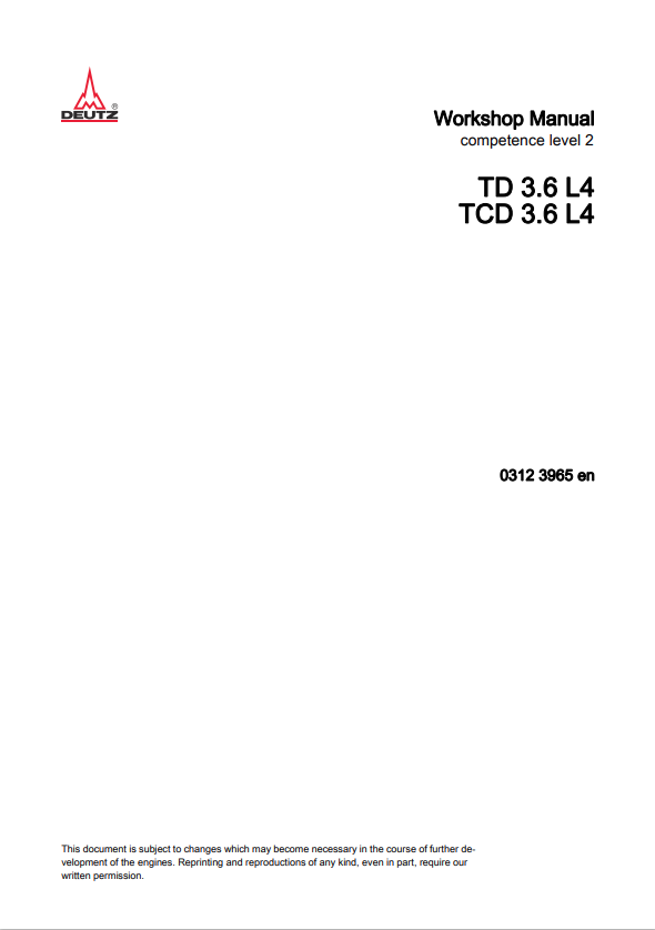 GEHL DEUTZ TD3.6 L4, TCD 3.6 L4 WORKSHOP MANUAL 0312 3965 EN - PDF
