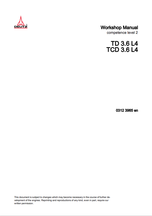 GEHL DEUTZ TD3.6 L4, TCD 3.6 L4 WORKSHOP MANUAL 0312 3965 EN - PDF

