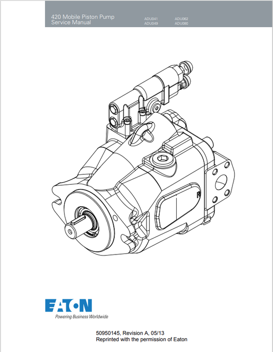 GEHL EATON 420 MOBILE PISTON PUMP SERVICE MANUAL 50950145 - PDF