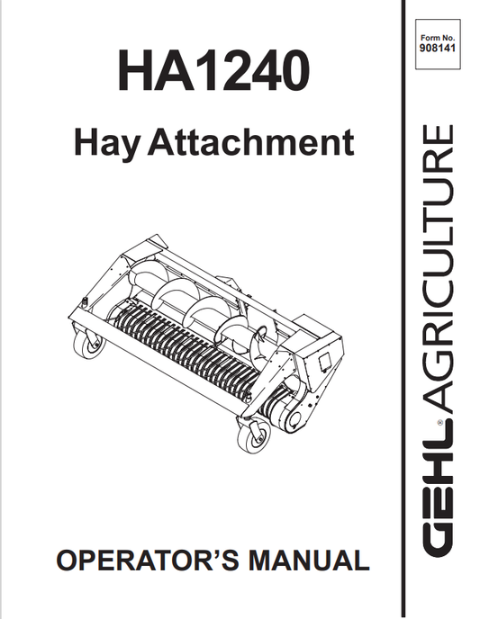 GEHL HA1240 HAY ATTACHMENT OPERATOR MANUAL 908141- PDF