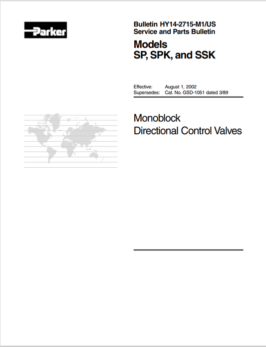 GEHL PARKER SP, SPK, SSK BULLETIN HY14-2715-M1/US MONOBLOCK DIRECTIONAL CONTROL VALVES SERVICE AND PARTS BULLETIN MANUAL 915118 - PDF