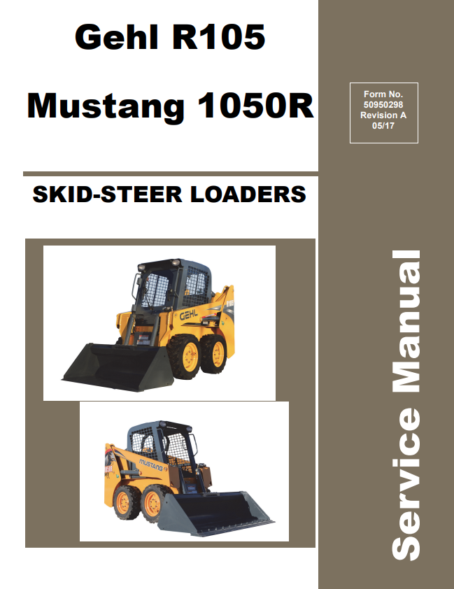 GEHL R105, MUSTANG 1050R SKID STEER LOADER SERVICE MANUAL 50950298 - PDF