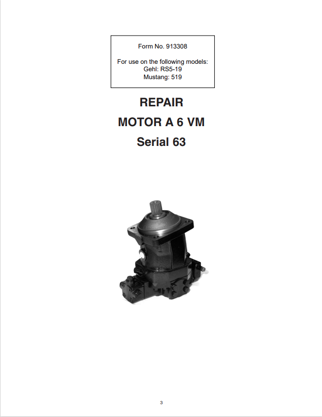 GEHL RS5-19 MOTOR A 6 VM SERIAL 63 MUSTANG 519 REPAIR MANUAL 913308 - PDF