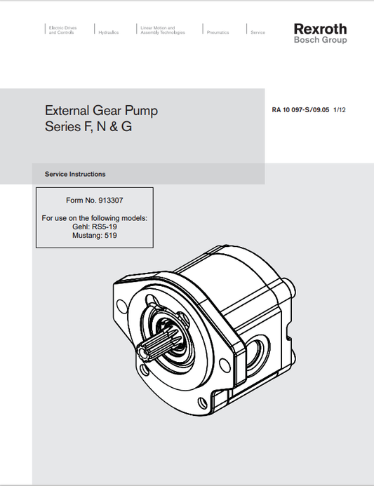 GEHL RS5-19 REXROTH EXTERNAL GEAR PUMP SERIES F, N & G 3.2 MUSTANG 519 REPAIR MANUAL 913307 - PDF
