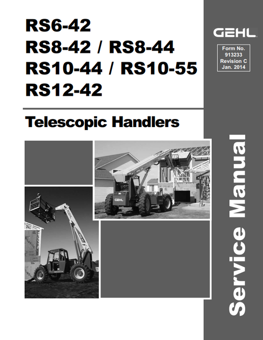 GEHL RS6-42, RS8-42, RS8-44, RS10-44, RS10-55, RS12-42 TELESCOPIC HANDLER SERVICE MANUAL 913233 - PDF