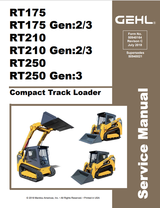 GEHL RT175, RT175 GEN:2/3, RT210, RT210 GEN:2/3, RT250, RT250 GEN:3 COMPACT TRACK LOADER SERVICE MANUAL 50940164 - PDF