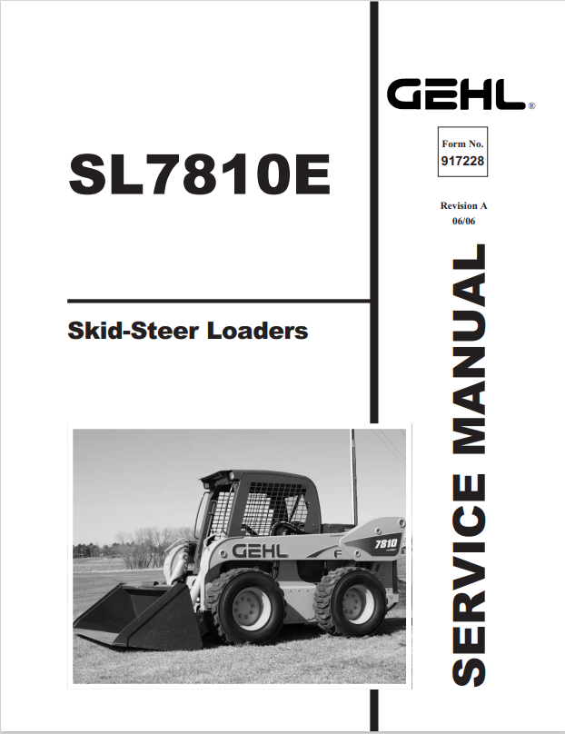 GEHL SL7810E SKID STEER LOADER SERVICE MANUAL 917228 - PDF