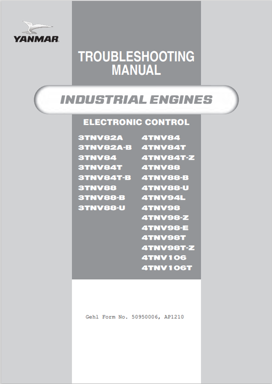 GEHL TNV 3TNV82A, 3TNV82A-B, 3TNV84, 3TNV84T, 3TNV84T-B, 3TNV88, 3TNV88-B, 3TNV88-U ENGINE TROUBLESHOOTING MANUAL 50950138 - PDF